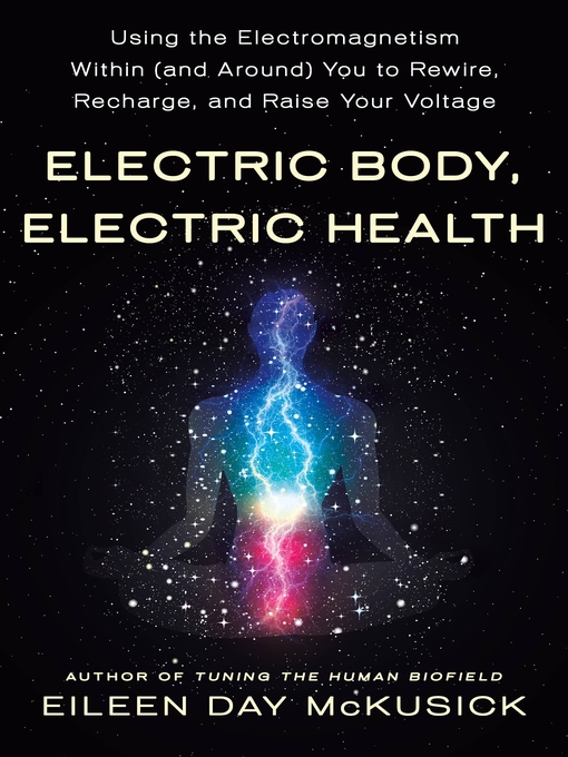 Title details for Electric Body, Electric Health by Eileen Day McKusick - Wait list